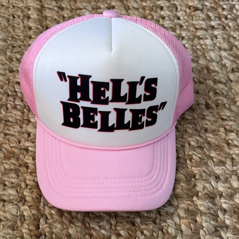 Pink and White Trucker Hat “hell’s belles”